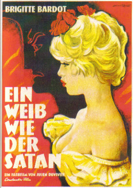 Filmplakat Brigitte Bardot - Ein Weib wie der Satan - Ferry Ahrlé Filmplakat Brigitte Bardot - Ein Weib wie der Satan - Ferry Ahrlé